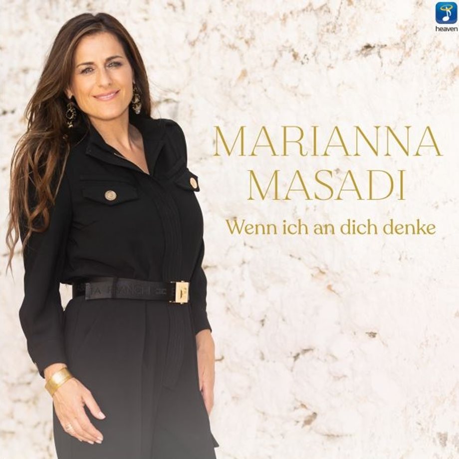 Μαριάννα Μασάδη - Όταν Αγαπάς / Wenn ich an Dich denke: Νέο τραγούδι από τη Heaven Music