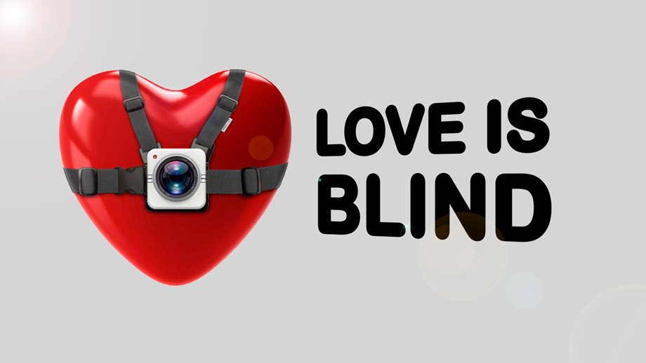 Love is blind: Νέα εκπομπή στο Έψιλον! - Η επίσημη ανακοίνωση